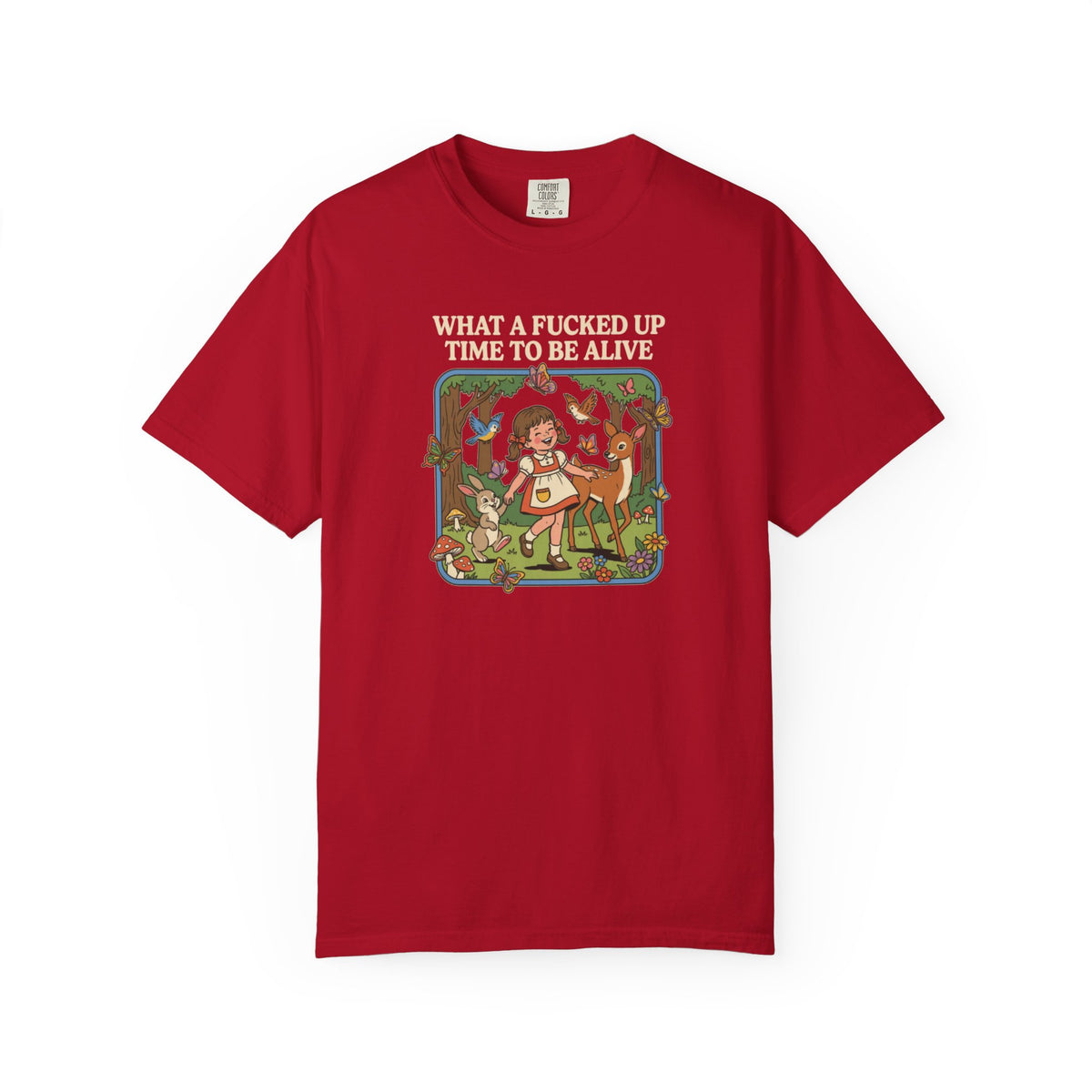 What A Fucked Up Time To Be Alive Shirt, Adult Humor Tshirt, Dark Humor Tee