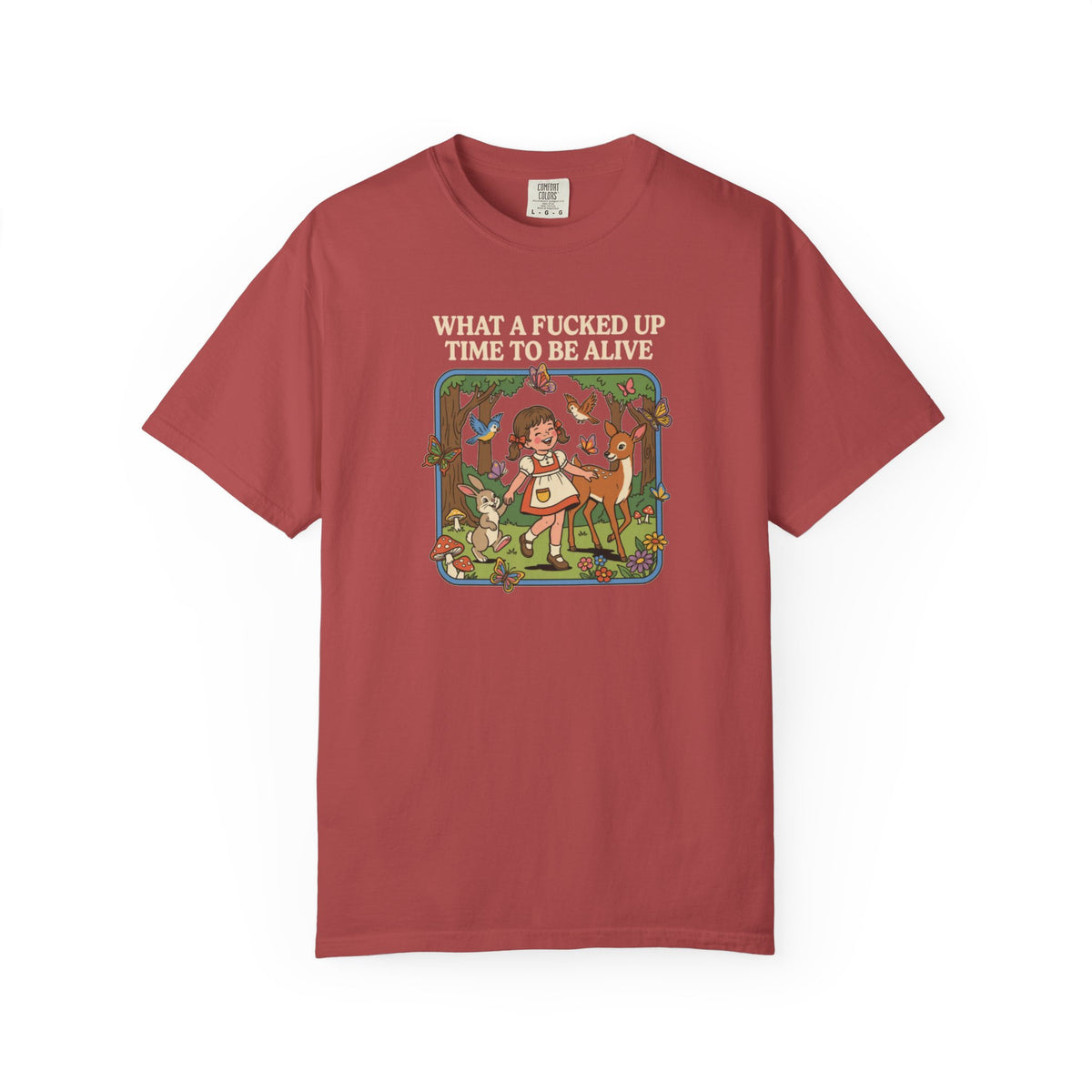 What A Fucked Up Time To Be Alive Shirt, Adult Humor Tshirt, Dark Humor Tee