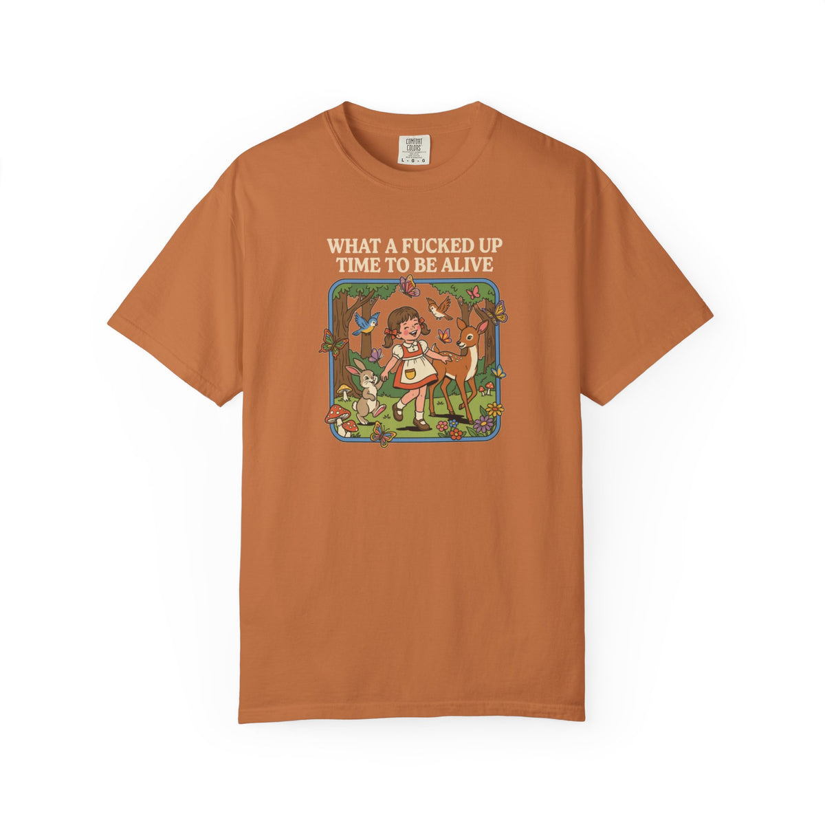 What A Fucked Up Time To Be Alive Shirt, Adult Humor Tshirt, Dark Humor Tee