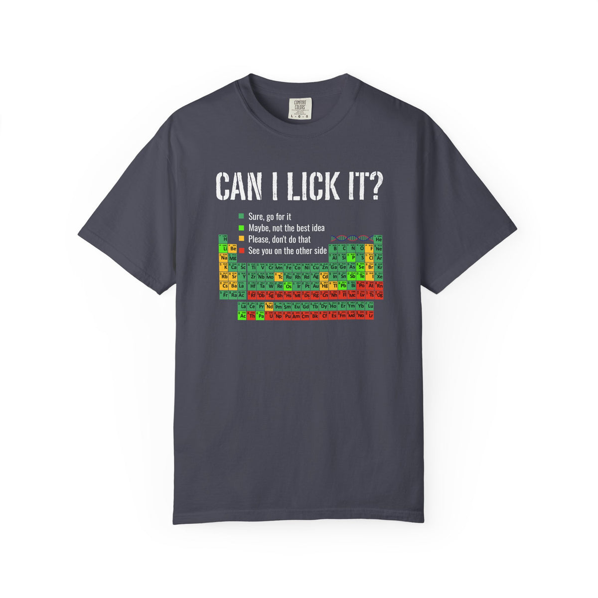 Can I Lick It Shirt, Periodic Table Tee, Funny Chemistry Tshirt