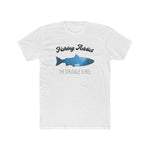 Unisex Cotton Crew Tee Fishing Addict