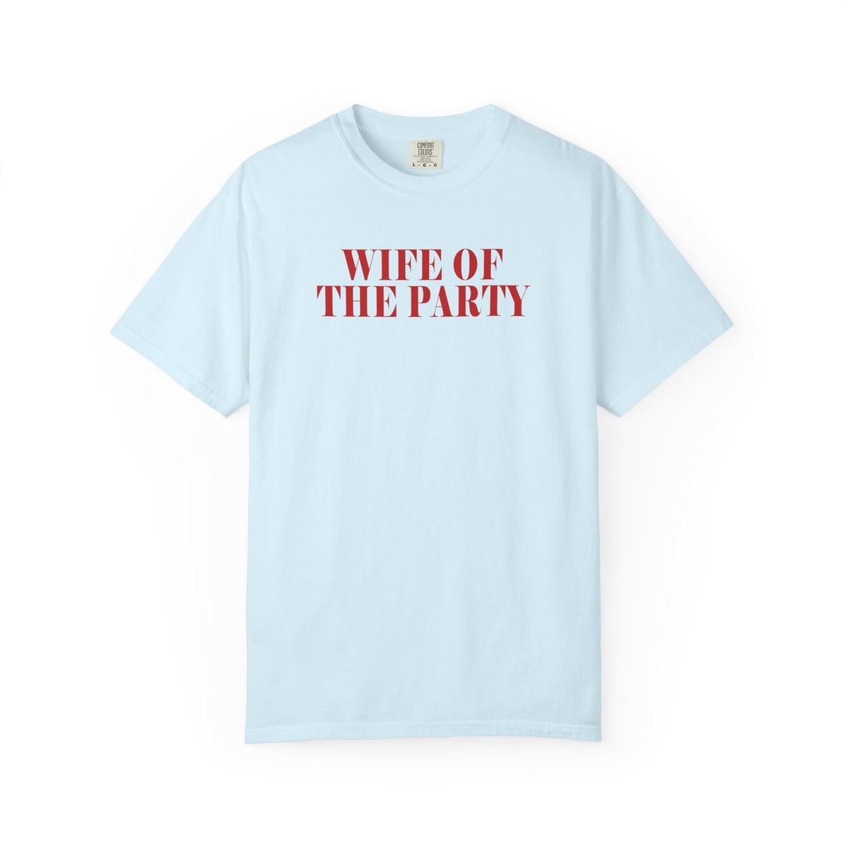 Wife Of The Party Shirt, Engagement party gift, Unique Bride-to-Be & Funny Bridal Shower Tee