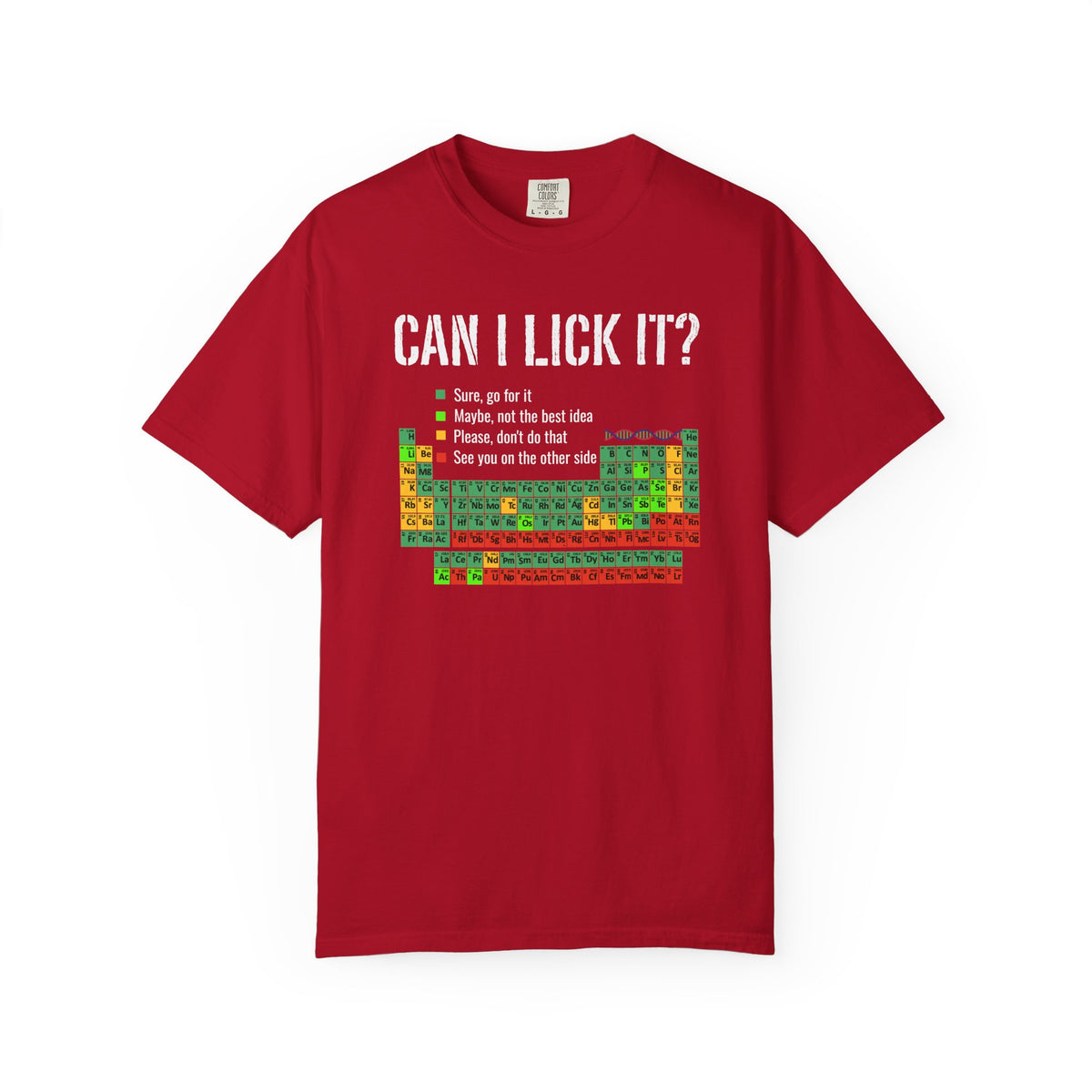 Can I Lick It Shirt, Periodic Table Tee, Funny Chemistry Tshirt
