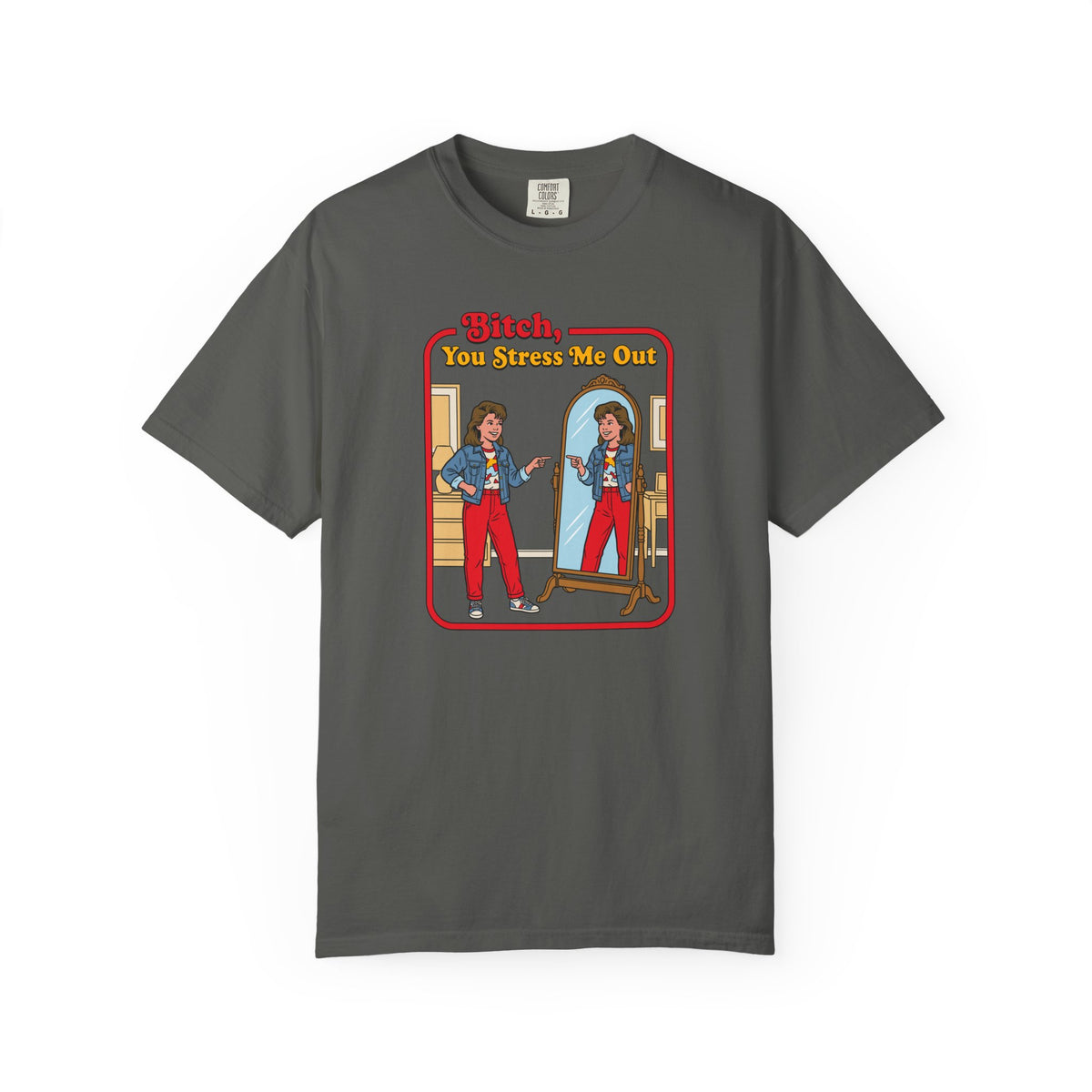 B!tch You Stress Me Out Tshirt, Sarcastic Adult Humor, Funny Mental Health