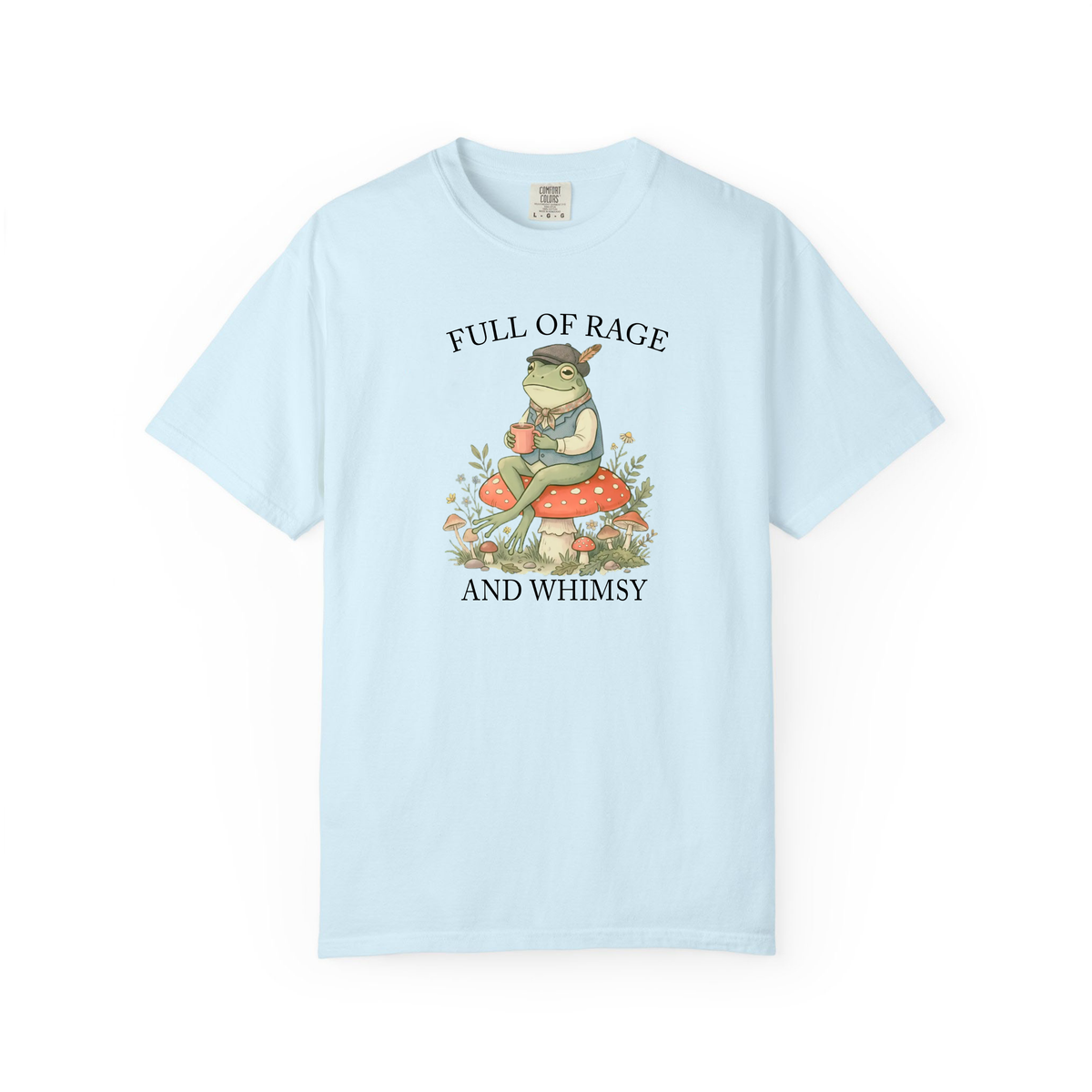 Full of Rage and Whimsy Shirt, Funny Frog tshirt, Frog Lover Gift, Whimsical Tee