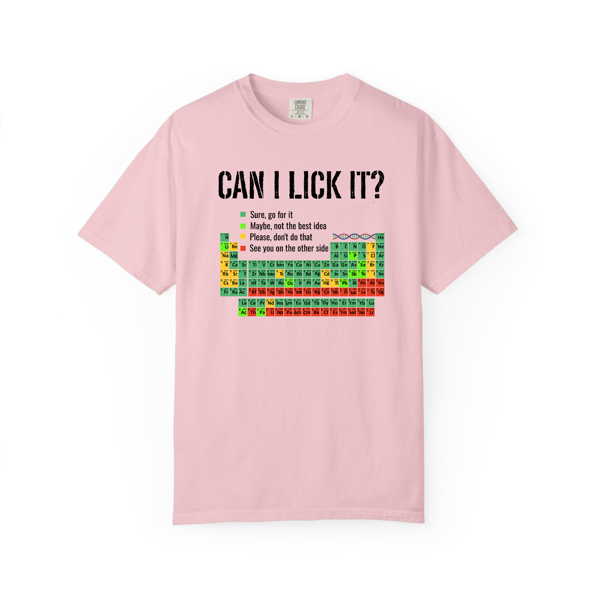 Can I Lick It Shirt, Periodic Table Tee, Funny Chemistry Tshirt