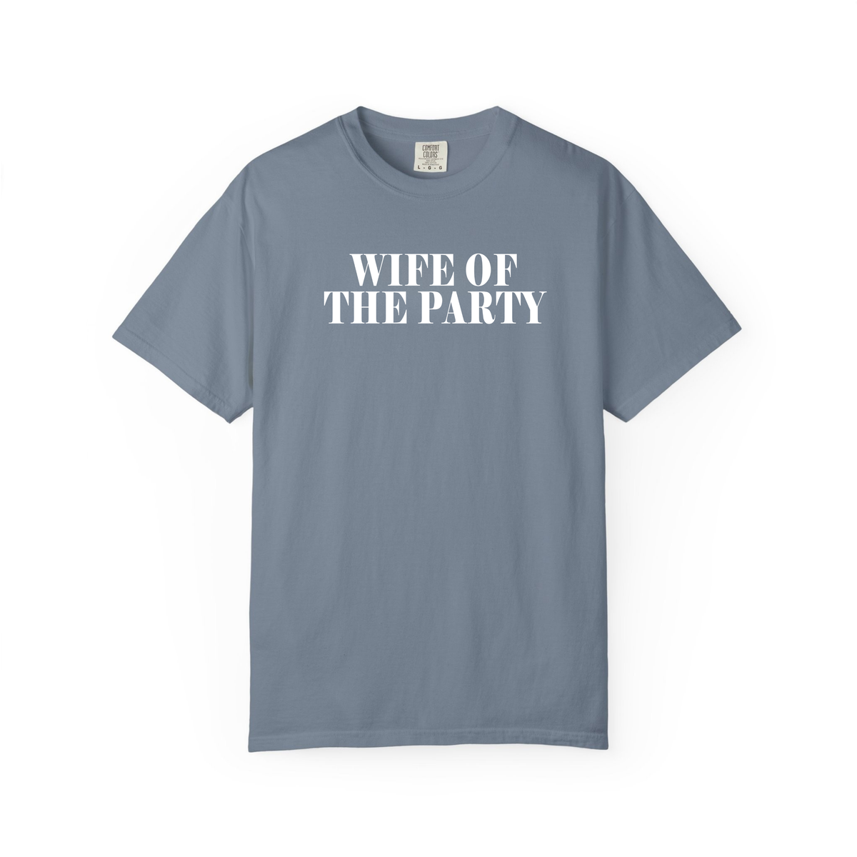 Wife Of The Party Shirt, Engagement party gift, Unique Bride-to-Be & Funny Bridal Shower Tee
