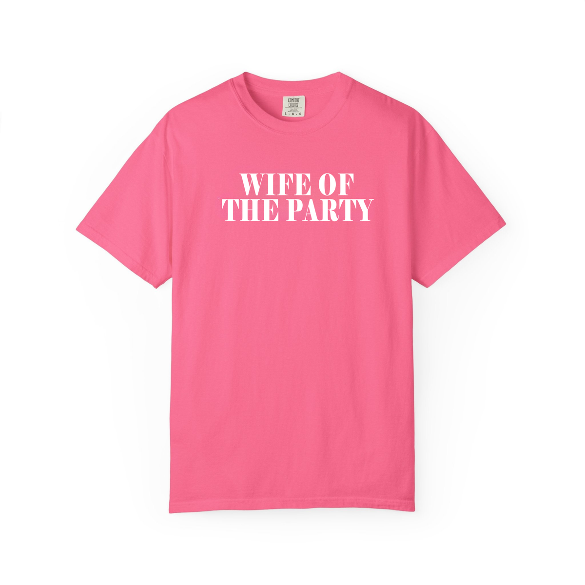 Wife Of The Party Shirt, Engagement party gift, Unique Bride-to-Be & Funny Bridal Shower Tee