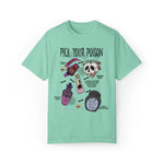 Unisex COMFORT COLORS T-Shirt Pick Your Poison Evil Retro Villains