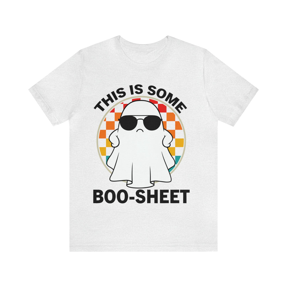 Unisex BELLA CANVA T-Shirt This Some Boo Sheet Retro