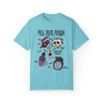 Unisex COMFORT COLORS T-Shirt Pick Your Poison Evil Retro Villains