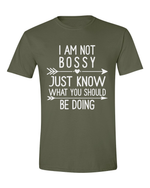 Unisex i am not Bossy Funny Shirt