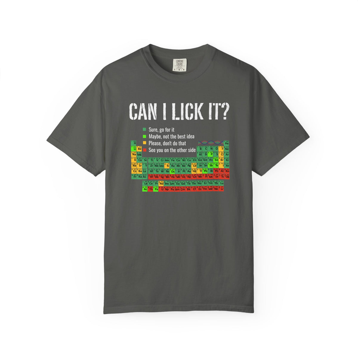 Can I Lick It Shirt, Periodic Table Tee, Funny Chemistry Tshirt