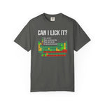 Can I Lick It Shirt, Periodic Table Tee, Funny Chemistry Tshirt