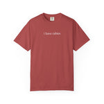 I Have Rabies Funny Humor Shirt Sarcasm Tshirt Unhinged Sarcastic Womens Tee