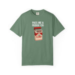 Pass Me A Fridge Cig Shirt, Diet Coke Lover Gift, Beverage Humor Shirt