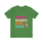 Unisex Jersey Short Sleeve Tee Mommy