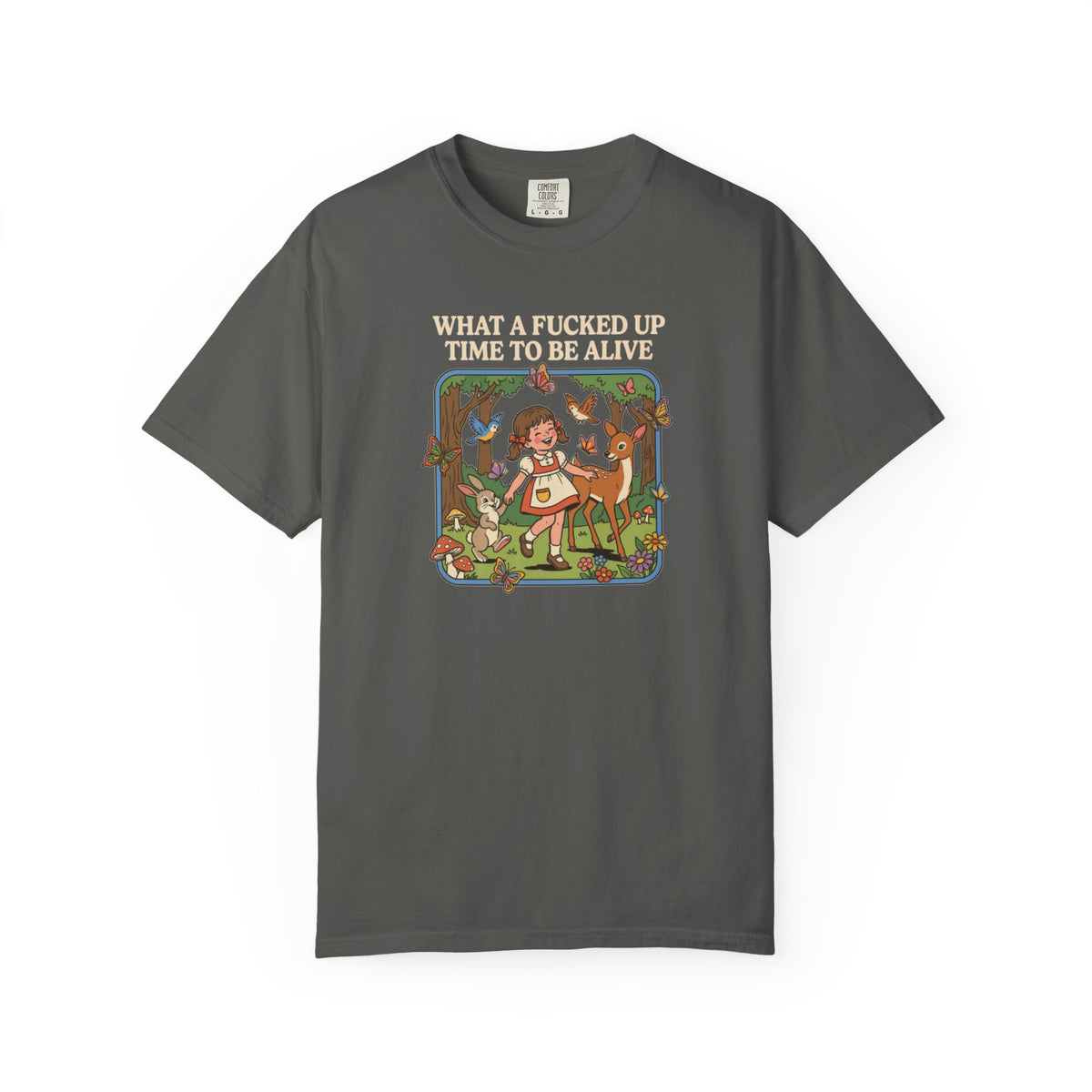 What A Fucked Up Time To Be Alive Shirt, Adult Humor Tshirt, Dark Humor Tee
