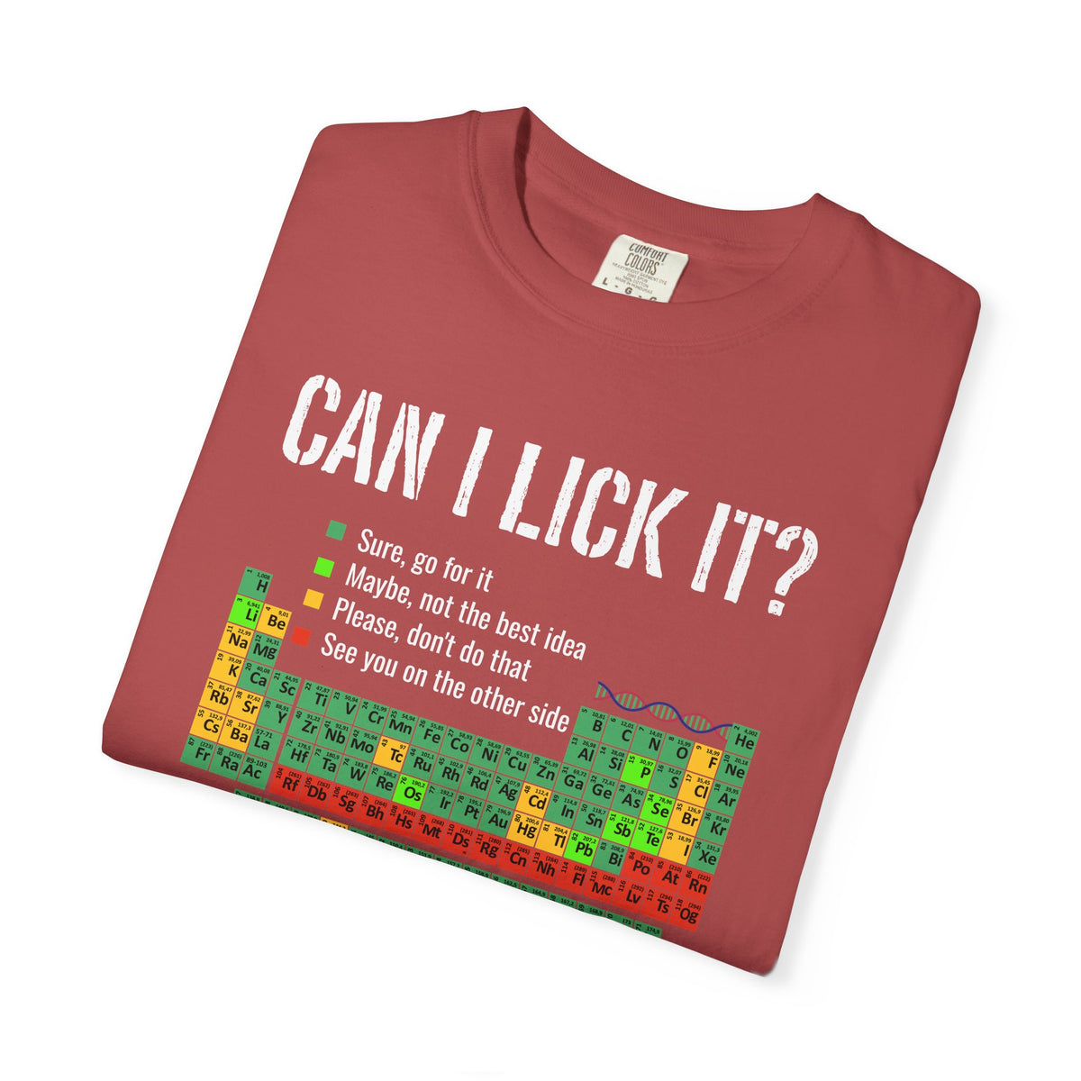 Can I Lick It Shirt, Periodic Table Tee, Funny Chemistry Tshirt