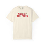 Wife Of The Party Shirt, Engagement party gift, Unique Bride-to-Be & Funny Bridal Shower Tee