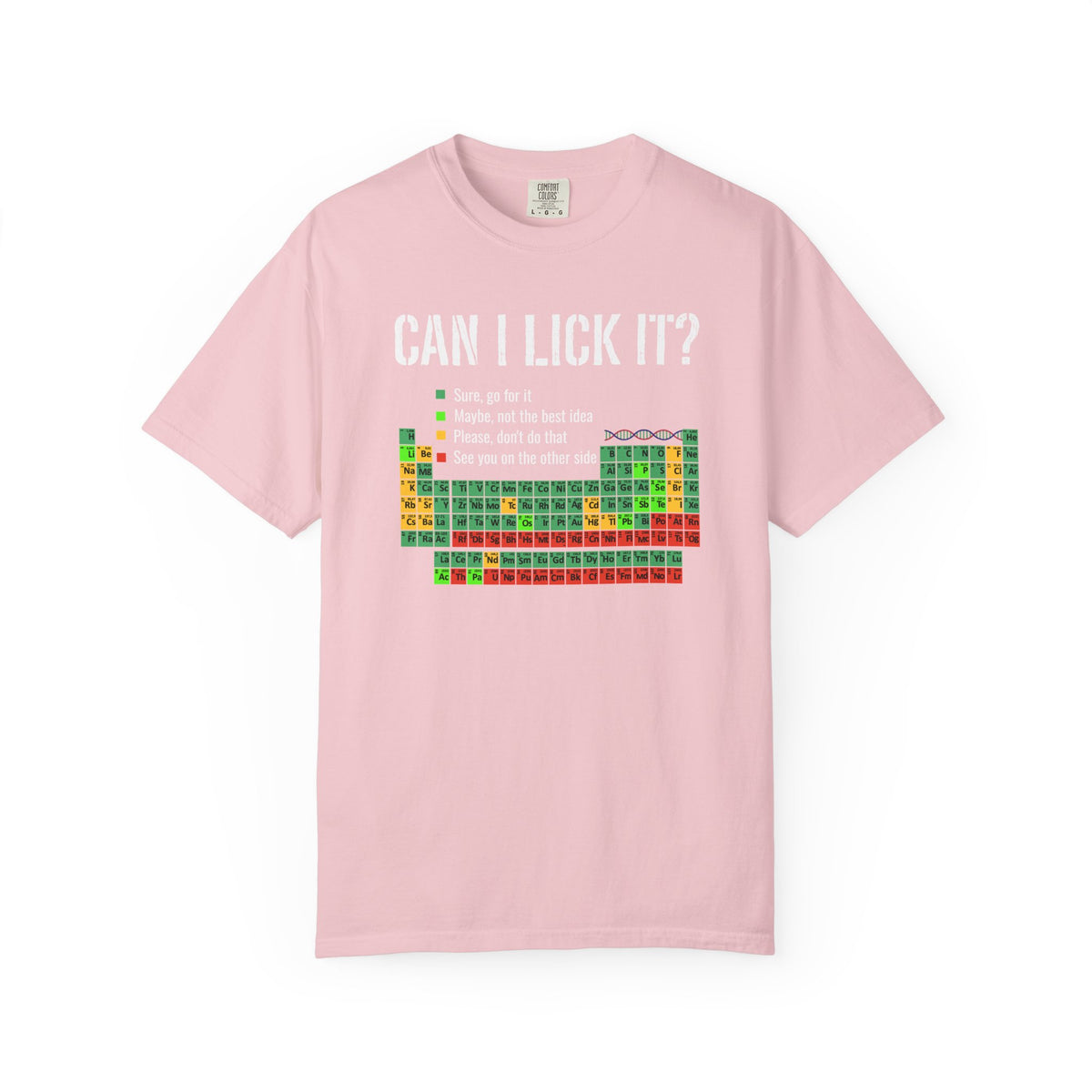Can I Lick It Shirt, Periodic Table Tee, Funny Chemistry Tshirt