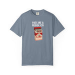 Pass Me A Fridge Cig Shirt, Diet Coke Lover Gift, Beverage Humor Shirt