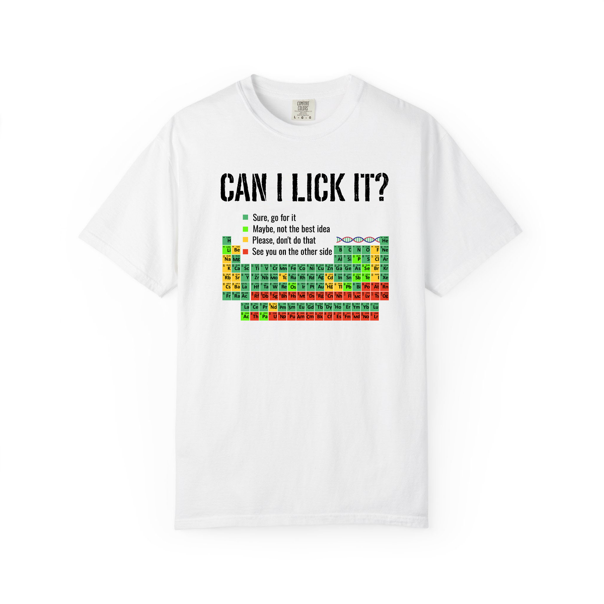 Can I Lick It Shirt, Periodic Table Tee, Funny Chemistry Tshirt