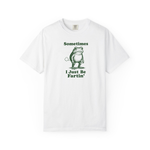 Sometimes I Just Be Fartin Shirt, Funny Frog Tshirt, Gag Gift, Funny Meme Tee