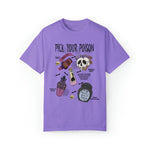 Unisex COMFORT COLORS T-Shirt Pick Your Poison Evil Retro Villains