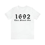 Unisex BELLA CANVA T-shirt 1692 They Missed One Salem Witch