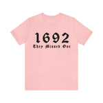 Unisex BELLA CANVA T-shirt 1692 They Missed One Salem Witch