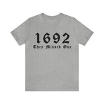 Unisex BELLA CANVA T-shirt 1692 They Missed One Salem Witch