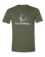 Unisex im thinking Funny Shirt